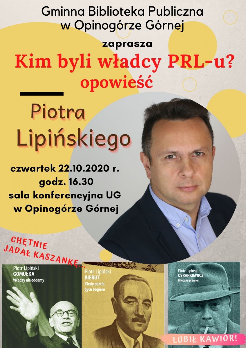 Plakat informujący o spotkaniu autorskim z Piotrem Lipińskim.