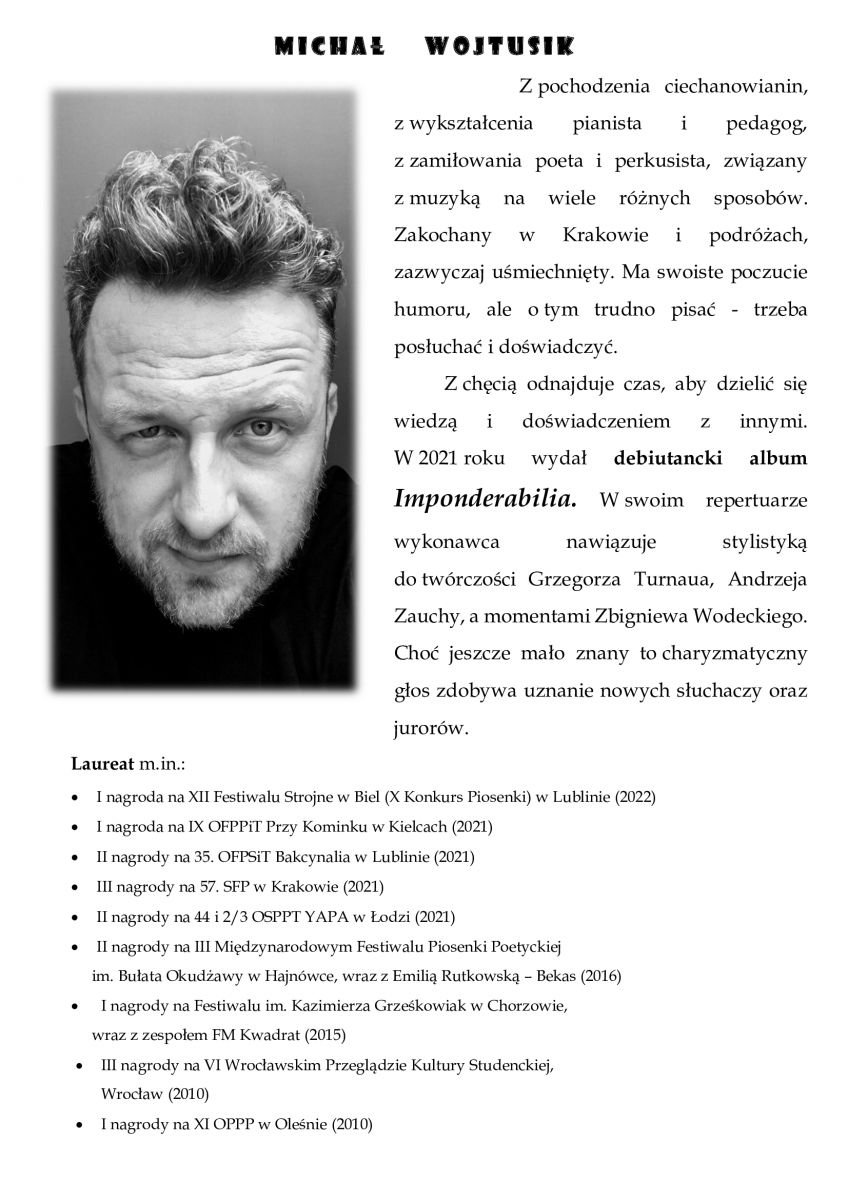 Plakat zawierający zdjęcie i informacje o Michale Wojtusiku
