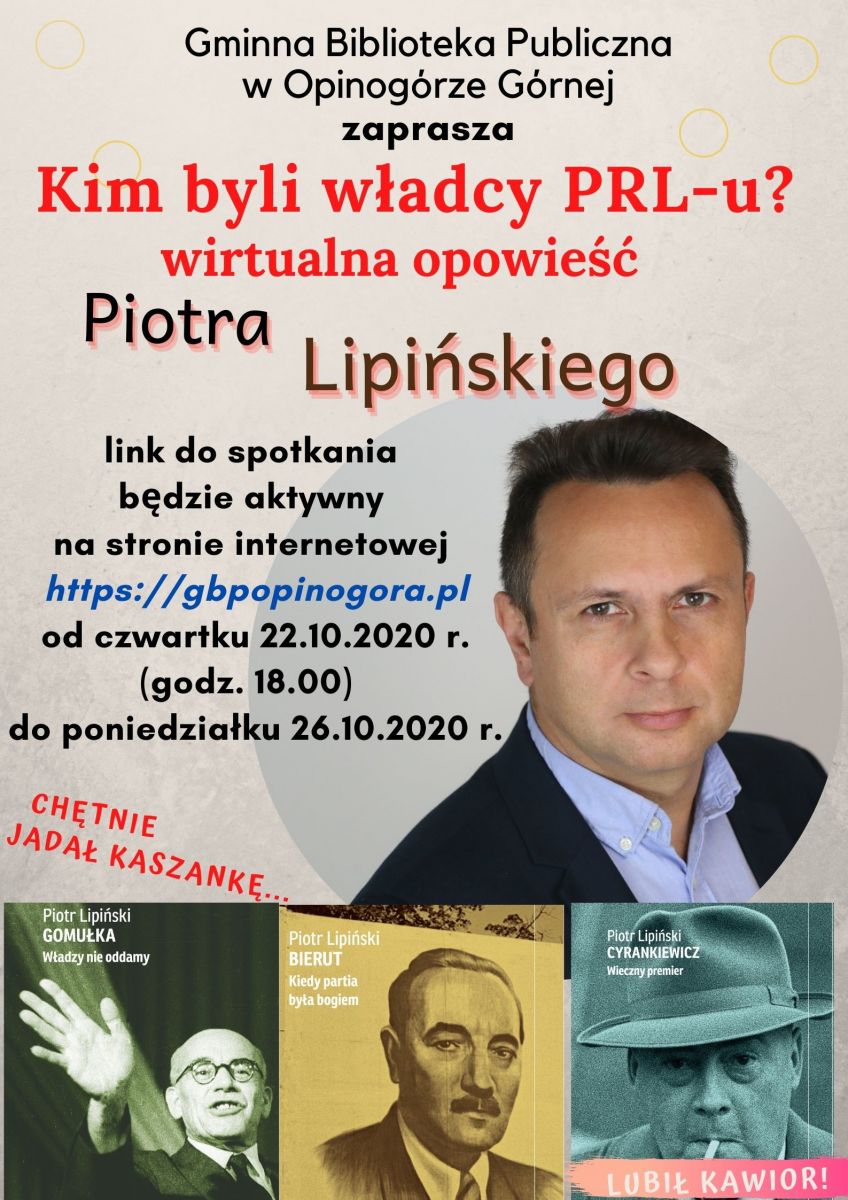 Plakat informujący o wirtualnym spotkaniu autorskim z Piotrem Lipińskim.